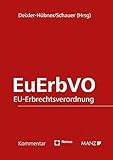 EuErbVO: Kommentar zur EU-Erbrechtsverordnung (2015-10-28)