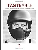 Tasteable: A Journal of Curated Culture, Concept, Commerce and Concep