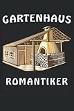 GARTENHAUS ROMANTIKER: Terminplaner für 2023. Geeignet als Kalender, Notizbuch und Tagebuch mit 120 S