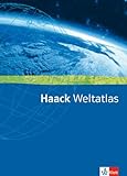 Haack Weltatlas. Allgemeine Ausgabe Sekundarstufe I und II: Atlas Klasse 5-13