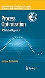 Process Optimization: A Statistical Approach (International Series in Operations Research & Management Science Book 105) (English Edition)