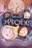 MÄDCHEN!: Ein besonderes Kinderbuch ab 6 Jahren über kleine Alltagsheldinnen, große Träume und den Mut, so zu sein, wie man ist (Verpackung kann variieren)