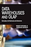 Data Warehouses and OLAP: Concepts, Architectures and S
