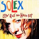 Low Kick and Hard Bop +B