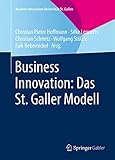 Business Innovation: Das St. Galler Modell (Business Innovation Universität St. Gallen)