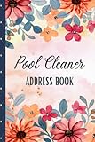 Pool Cleaner Address Book: A Profession Based Address Book With Alphabetical Tabs | More Than 600 Entries, Perfect For Keeping Track of Address, Mobile, Email, Birthday & Many M