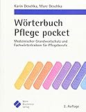 Wörterbuch Pflege pocket : Medizinischer Grundwortschatz und Fachwörterlexikon für Pflegeberufe (pockets)