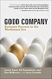 Good Company: Business Success in the Worthiness E