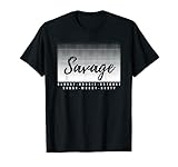 Savage Classy Bougie Ratsche Sassy Moody Nasty T-S