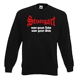 Stuttgart Herren Sweatshirt unser Leben unser Stolz U