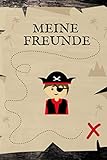 Meine Freunde: Piraten Freundebuch Schule Jungen Pirat Freundschaftsbuch Jungen (Beste Freunde)