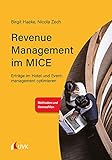 Revenue Management im MICE: Erträge im Hotel und Eventmanagement op