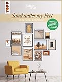 Gallery Wall 'Sand Under My Feet'. 12 Bilder in 4 Größen: Postermappe mit Buch: Bilder perfekt arrangieren und in S