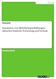 Simulation von Mehrfachspanbildungen. Aktueller Stand der Forschung und Technik