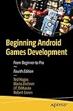 Beginning Android Games Development: From Beg