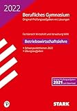 STARK Abiturprüfung Berufliches Gymnasium 2022 - Betriebswirtschaftslehre - NRW (STARK-Verlag - Abitur-Prüfungen)