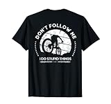 Follow Me Fahrrad Downhill Mountainbike Rad Sprüche T-S