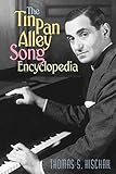 The Tin Pan Alley Song Encyclop