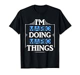 Herren I'm Mario Doing Mario Things Vornamen Spruch Geschenk T-S