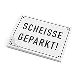 corpus delicti Selbstklebende Haftnotizen – SCHEISSE GEPARKT