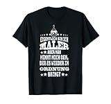 Maler Geschenk Malermeister Geselle Lustiger Spruch Fun T-S