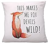 vanVerden Kissen mit Spruch - This makes me fox devils wild! - Fuchs - Kissen 40x40 cm Kuschelkissen Dekokissen Kopfkissen, Farbe:Weiß (Soft-Touch), Ausführung:Kissenbezug ohne Füllung