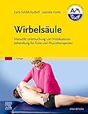 Wirbelsäule: Manuelle Untersuchung und Mobilisationsbehandlung für Ärzte und Physiotherap
