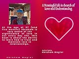 A Meaningful Life in Search of Love and Understanding (English Edition)