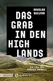 Das Grab in den Highlands: Ein Fall für Rebecca Connolly (Rebecca-Connolly-Reihe 2)