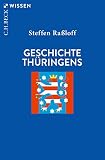 Geschichte Thüringens (Beck'sche Reihe)