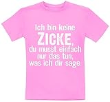 Ich bin keine Zicke Kids Frauen T-Shirt pink 104