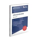 CRASHKURS Zivilrecht: Ab dem Hauptstudium bis zum Referendariat (Crashkurs: Länderspezifisch - Für Examenskandidaten und Referendare)