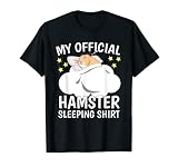 Official Sleeping Shirt Schlafshirt Schlafanzug Hamster T-S