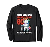 60 Geburtstag Einhorn Bitte kein Neid - Lustiges 60 Jahre Lang