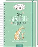 Weißt du eigentlich, wie lieb ich dich hab: Deine Geschichte beginnt hier | Dein besonderes Erinnerungsalb