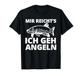 Hecht Freunde - Mir reichts ich geh angeln T-S