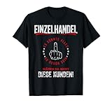 Einzelhandel Shirt Lustiges Verkäufer Kaufmann Einzelhandel T-S