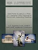 Utah Power & Light Co V. Pfost U.S. Supreme Court Transcript of Record with Supporting Pleading