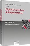 Digital Controlling & Simple Finance: Die Zukunft der Unternehmenssteuerung