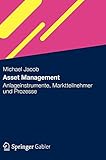 Asset Management: Anlageinstrumente, Mark