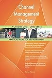 Channel Management Strategy A Complete Guide - 2020 E