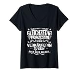 Damen Prinzessin und Verkäuferin Spruch Frauen Präsent lustig T-Shirt mit V