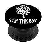 Tap The Sap for Maple Syrup Tree Lovers PopSockets PopGrip: Ausziehbarer Sockel und Griff für Handys/Tablets mit Tauschbarem Top