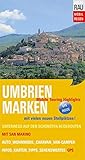 Umbrien & Marken mit San Marino: Mobile Touring Highlights (Mobil Reisen - Die schönsten Auto- & Wohnmobil-Touren)