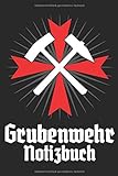 Grubenwehr Notizbuch: XXL-Notizbuch mit Kästchen (300 Seiten) - Für Freunde der Grubenwehr, von Bergbau und Ruhrpott und als Geschenk
