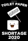 Notebook Toilet Paper Shortage 2020 | Funny Flu Panic Journal | 120 Pages | Cream Colored | Dotted Pages | Hilarious Diary: Spare A S