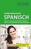 PONS Schülerwörterbuch Spanisch: Spanisch – Deutsch und Deutsch – Spanisch. Mit dem relevanten Wortschatz aller Schulbü