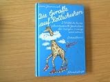 Die Giraffe auf Rollschuhen / Guten-Morgen-Geschichten. Doppelb