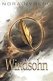 Windsohn: 2. Band der Sichelmond-Sag