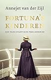 Fortuna's kinderen: Een trans-Atlantische familiekroniek (Dutch Edition)